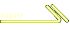 August